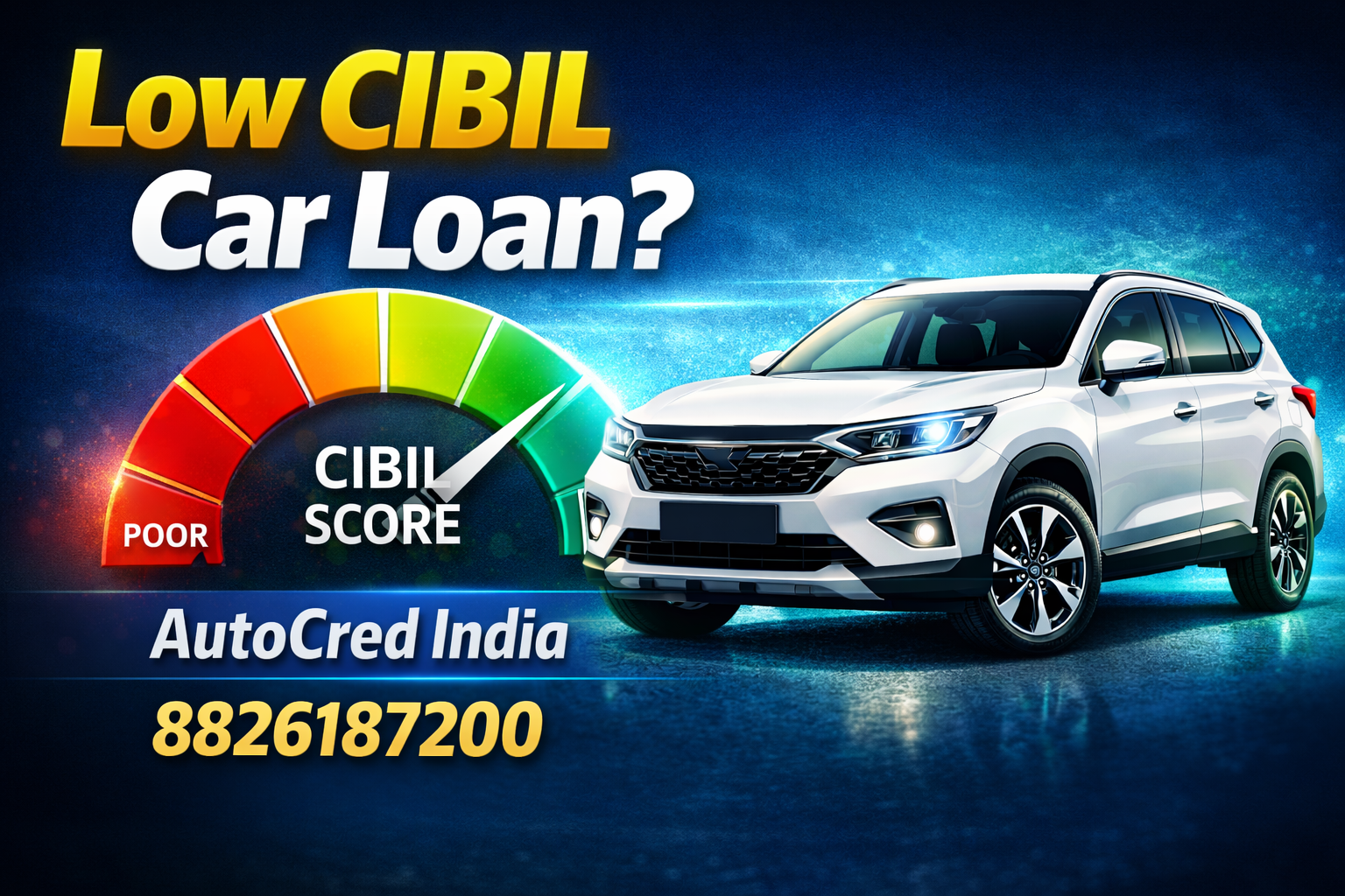 Car loan approval tips for low CIBIL score applicants in India